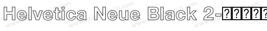 Helvetica Neue Black 2字体转换